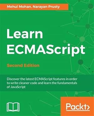 Image du vendeur pour Learn ECMAScript - Second Edition mis en vente par GreatBookPrices