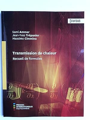 Immagine del venditore per Transmission de chaleur. Recueil de formules (Cursus) venduto da 2Wakefield