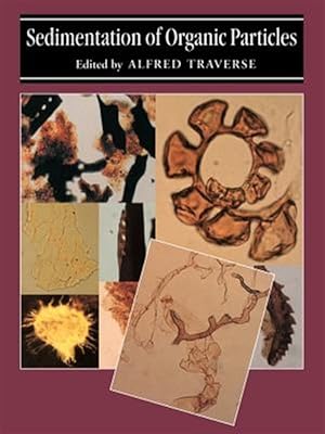 Seller image for Sedimentation of Organic Particles for sale by GreatBookPrices