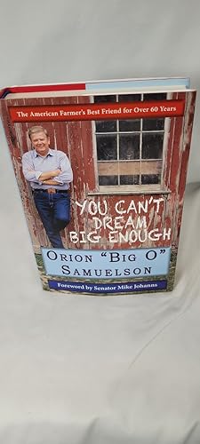Imagen del vendedor de You Can't Dream Big Enough a la venta por Third Person Books