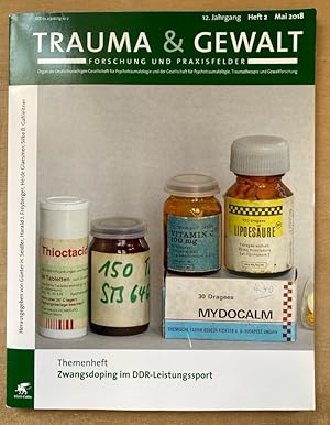 Seller image for Themenheft: Zwangsdoping im DDR-Leistungssport. Trauma und Gewalt 12. Jg. Heft 2, 2018. Forschung und Praxisfelder. for sale by Fundus-Online GbR Borkert Schwarz Zerfa�