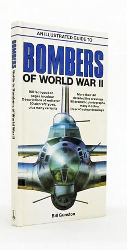 Bild des Verk�ufers f�r An illustrated guide to Bombers of World War II zum Verkauf von Adelaide Booksellers