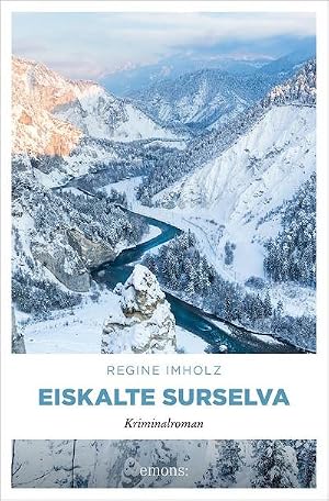 Immagine del venditore per Eiskalte Surselva venduto da Rheinberg-Buch Andreas Meier eK