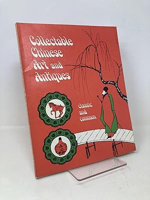 Seller image for Collectable Chinese Art and Antiques for sale by Southampton Books