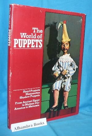 Immagine del venditore per The World of Puppets venduto da Alhambra Books
