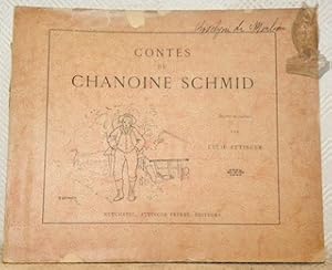 Seller image for Contes du Chanoine Schmid. Illustr�s en couleurs par Lucie Attinger. for sale by Bouquinerie du Varis