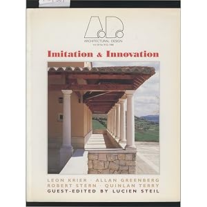 Bild des Verk�ufers f�r Imitation & Innovation. An Architectural Design Vol 58 No 9/10 1988 zum Verkauf von avelibro OHG