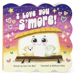 Immagine del venditore per I Love You S'more venduto da GreatBookPrices