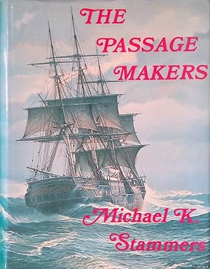 Bild des Verk�ufers f�r The Passage Makers zum Verkauf von Klondyke