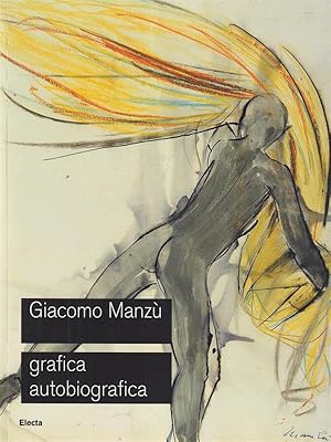 Immagine del venditore per Giacomo Manzu'. Grafica autobiografica venduto da Librodifaccia