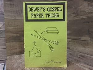 Imagen del vendedor de Dewey's Gospel Paper Tricks a la venta por Archives Books inc.