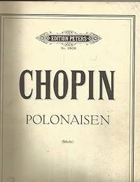 Imagen del vendedor de Edition Peters Nr. 1903 Chopin Polonaisen Klavier a la venta por Elena