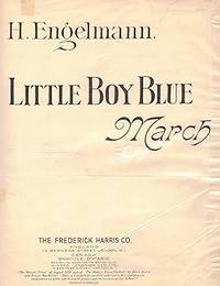 Seller image for Little Boy Blue . March . Piano Solo for sale by Elena