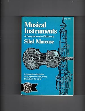 Seller image for Musical Instruments . A Comprehensive Dictionary for sale by Elena
