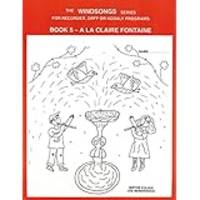 Seller image for Book 5 A La Claire Fontaine for sale by Elena