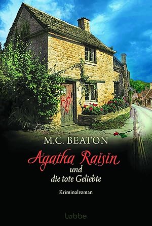 Bild des Verk�ufers f�r Agatha Raisin und die tote Geliebte zum Verkauf von preigu