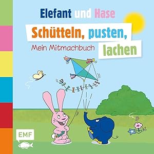 Imagen del vendedor de Die Sendung mit dem Elefanten - Sch�tteln, pusten, lachen - Mein Mitmachbuch | Interaktives Buch zum Spielen und Mitmachen a la venta por preigu