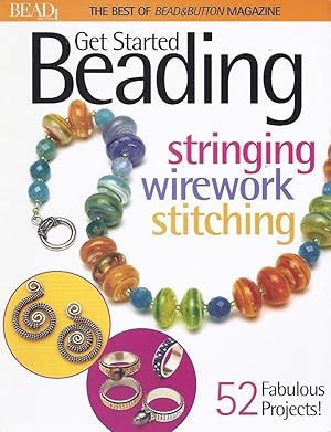 Imagen del vendedor de Get Started Beading (Best of Bead & Button Magazine) a la venta por Off The Shelf