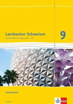 Seller image for Lambacher Schweizer. 9. Schuljahr G8. Arbeitsheft plus L�sungsheft. Neubearbeitung. Hessen for sale by preigu