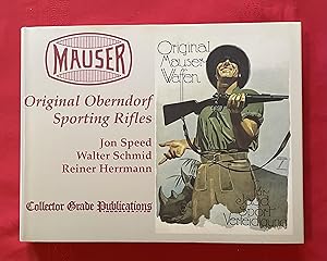 Bild des Verk�ufers f�r MAUSER ORIGINAL OBERNDORF SPORTING RIFLES zum Verkauf von BSG BOOKS