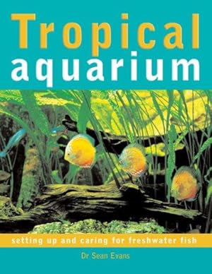 Imagen del vendedor de Tropical Aquarium a la venta por WeBuyBooks