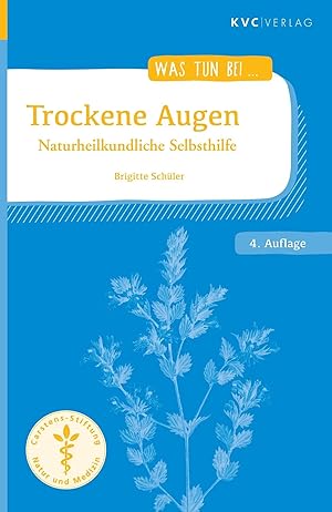 Bild des Verk�ufers f�r Trockene Augen | Naturheilkundliche Selbsthilfe zum Verkauf von preigu