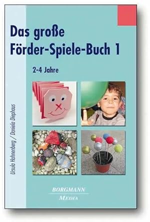 Bild des Verk�ufers f�r Das gro�e F�rder-Spiele-Buch 1 | 2-4Jahre zum Verkauf von preigu