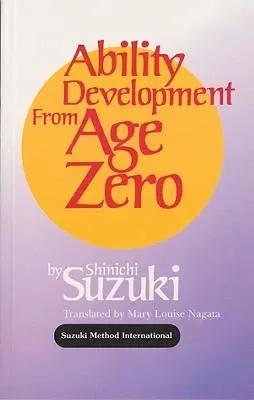Bild des Verk�ufers f�r Ability Development from Age Zero zum Verkauf von preigu