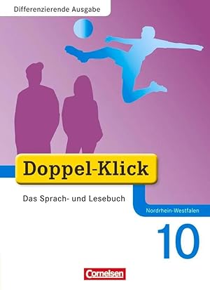 Bild des Verk�ufers f�r Doppel-Klick - Differenzierende Ausgabe Nordrhein-Westfalen. 10. Schuljahr. Sch�lerbuch zum Verkauf von preigu