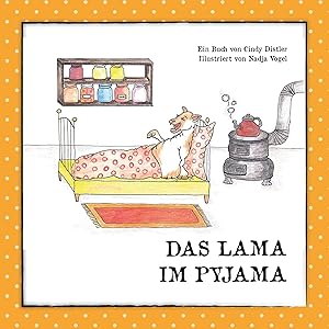Imagen del vendedor de Das Lama im Pyjama | Die Welt braucht mehr Liebe. Und Reime. a la venta por preigu