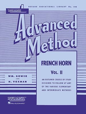 Image du vendeur pour Rubank Advanced Method - French Horn in F or E-Flat, Vol. 2 mis en vente par preigu