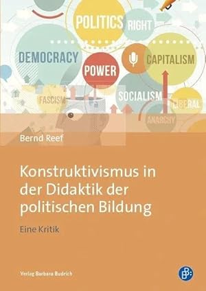 Imagen del vendedor de Konstruktivismus in der Didaktik der politischen Bildung | Eine Kritik a la venta por preigu