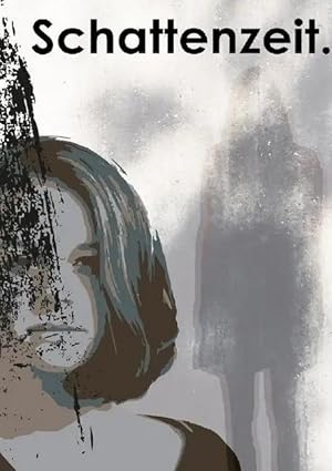 Imagen del vendedor de Schattenzeit a la venta por preigu
