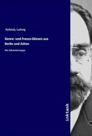 Bild des Verkufers fr Genre- und Fresco-Skizzen aus Berlin und Athen | Die Johannismappe zum Verkauf von preigu