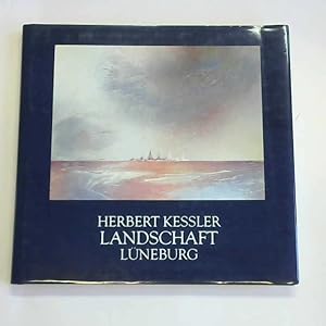 Bild des Verkufers fr Herbert Kessler. Landschaft Lneburg zum Verkauf von Celler Versandantiquariat