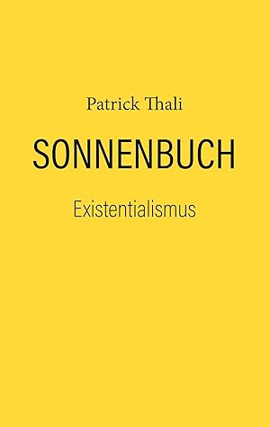 Bild des Verk�ufers f�r Sonnenbuch | Existentialismus zum Verkauf von preigu