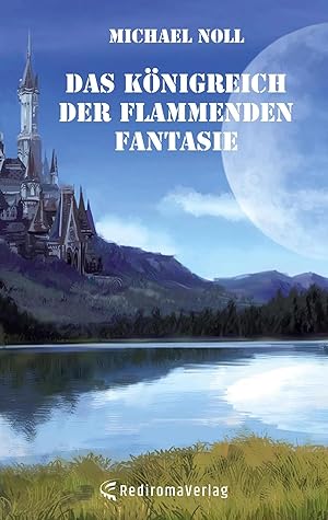 Bild des Verkufers fr Das Knigreich der flammenden Fantasie zum Verkauf von preigu