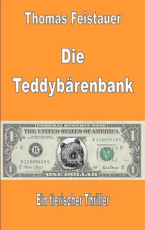 Immagine del venditore per Die Teddyb�renbank | Ein tierischer Thriller venduto da preigu
