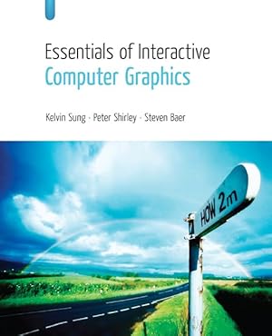Bild des Verkufers fr Essentials of Interactive Computer Graphics: Concepts and Implementation zum Verkauf von Big River Books