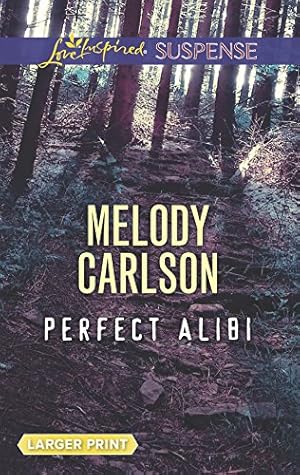 Seller image for Perfect Alibi (Love Inspired Suspense) for sale by Reliant Bookstore