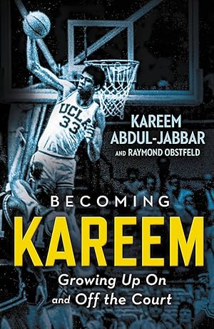 Bild des Verk�ufers f�r Becoming Kareem: Growing Up On and Off the Court zum Verkauf von Dream Books Co.