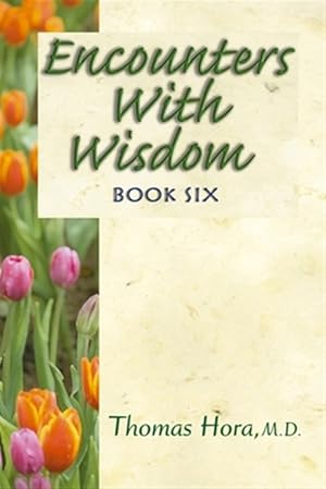 Seller image for Encounters with Wisdom Book 6 for sale by GreatBookPrices