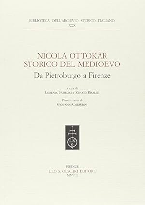 Immagine del venditore per Nicola Ottokar storico del Medioevo Da Pietroburgo a Firenze venduto da Di Mano in Mano Soc. Coop