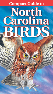 Seller image for Compact Guide to North Carolina Birds (Paperback or Softback) for sale by BargainBookStores