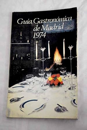 Imagen del vendedor de Gu�a gastron�mica de Madrid a la venta por Alcan� Libros