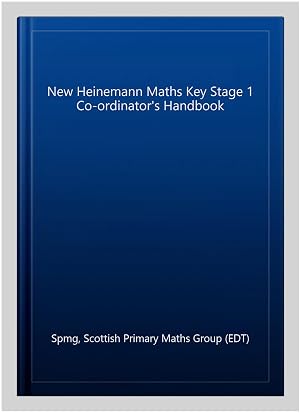 Imagen del vendedor de New Heinemann Maths Key Stage 1 Co-ordinator's Handbook a la venta por GreatBookPricesUK