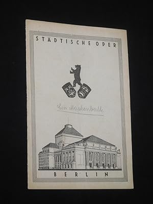 Immagine del venditore per Bl�tter der St�dtischen Oper Berlin, 2. Jahrgang, Heft 17, 1927. Programmheft EIN MASKENBALL von Piave, Verdi (Musik). Spielleitung: Dr. Georg Pauly, musikal. Ltg.: Egon Pollak. Mit Fritz Krauss, Tito Xirellis, Beata Malkin-Montano, Marie Schulz-Dornburg, Lotte Sch�ne, Edwin Heyer, Desider Zador, Eduard Kandl, Emil Nitsch, Otto Oeser venduto da Fast alles Theater! Antiquariat f�r die darstellenden K�nste