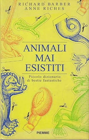 Seller image for Animali mai esistiti. Piccolo dizionario di bestie fantastiche for sale by Laboratorio del libro