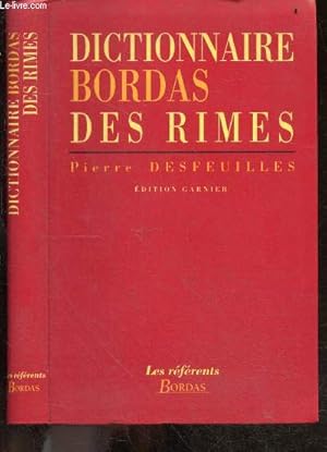 Bild des Verk�ufers f�r Dictionnaire bordas des rimes - Edition Garnier zum Verkauf von Le-Livre