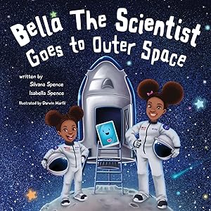 Seller image for Bella the Scientist Goes to Outer Space for sale by tLighthouse Books